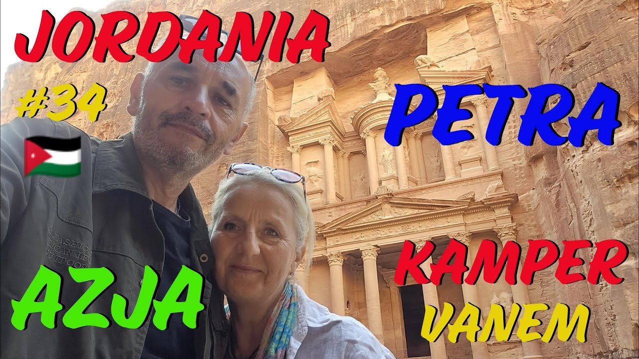 #34 Jordania. Petra – cud świata ukryty w górach Jordanii #Azja Kampervanem