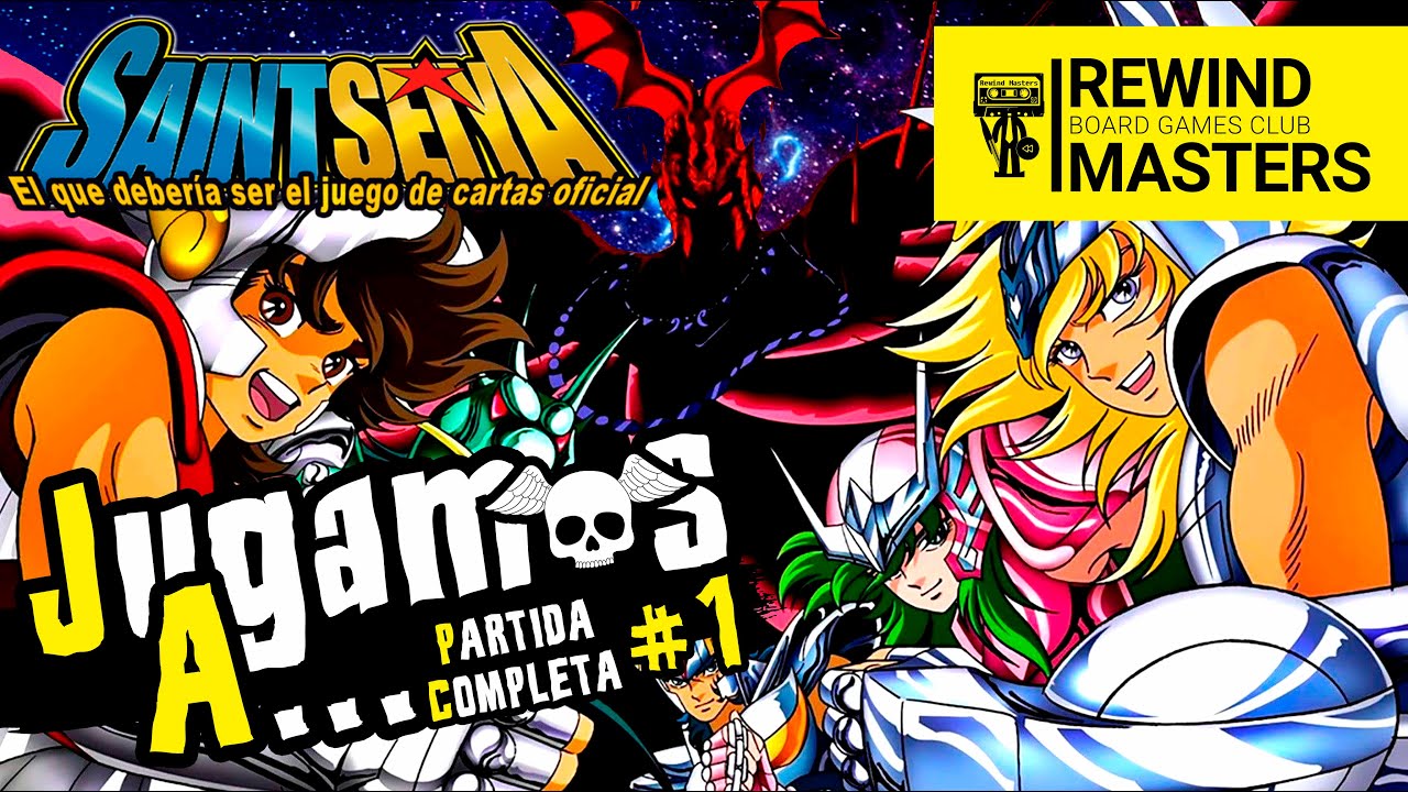 Jugamos a - SAINT SEIYA | EL QUE DEBERÍA SER EL JUEGO DE CARTAS OFICIAL #1