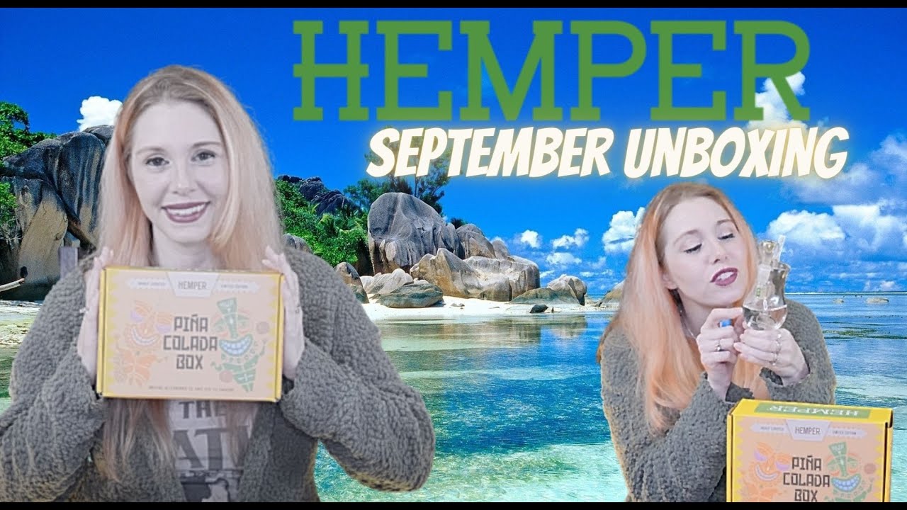 September Hemper Unboxing | Hazy Hula