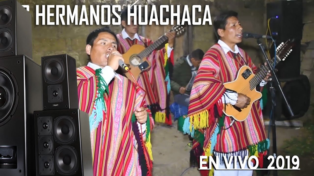 LOS HERMANOS HUACHACA contactos 966412244 ABANCAY 2019  (parte 2)