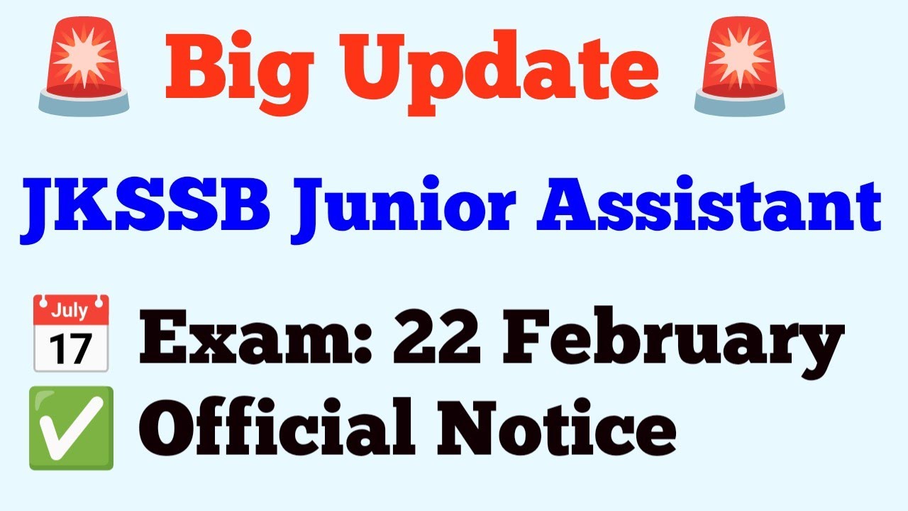 🚨 BIG UPDATE | JKSSB Junior Assistant Exam Date OUT | Inspector Forest | Official Notice