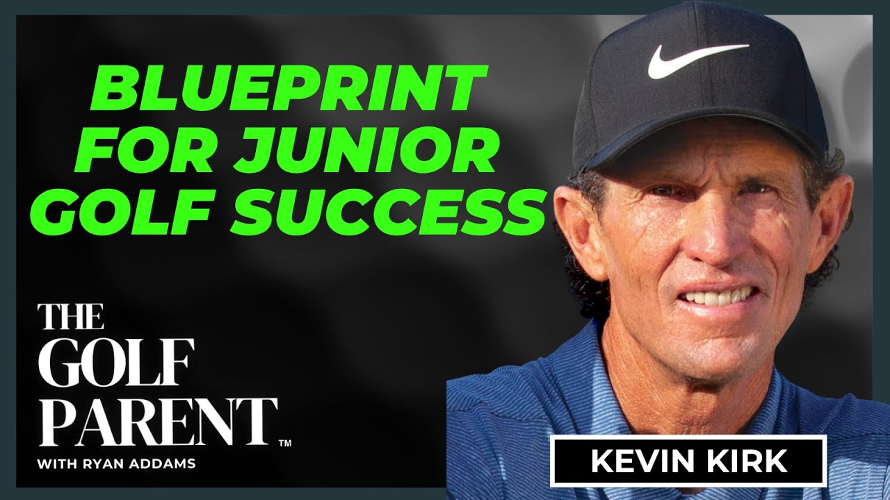 Mastering the Mental Game: Kevin Kirk’s Blueprint for Junior Golf Success