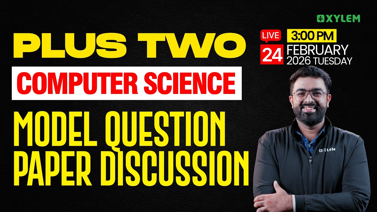 Plus Two Computer Science | Model Question Paper Discussion | Xylem Plus Two