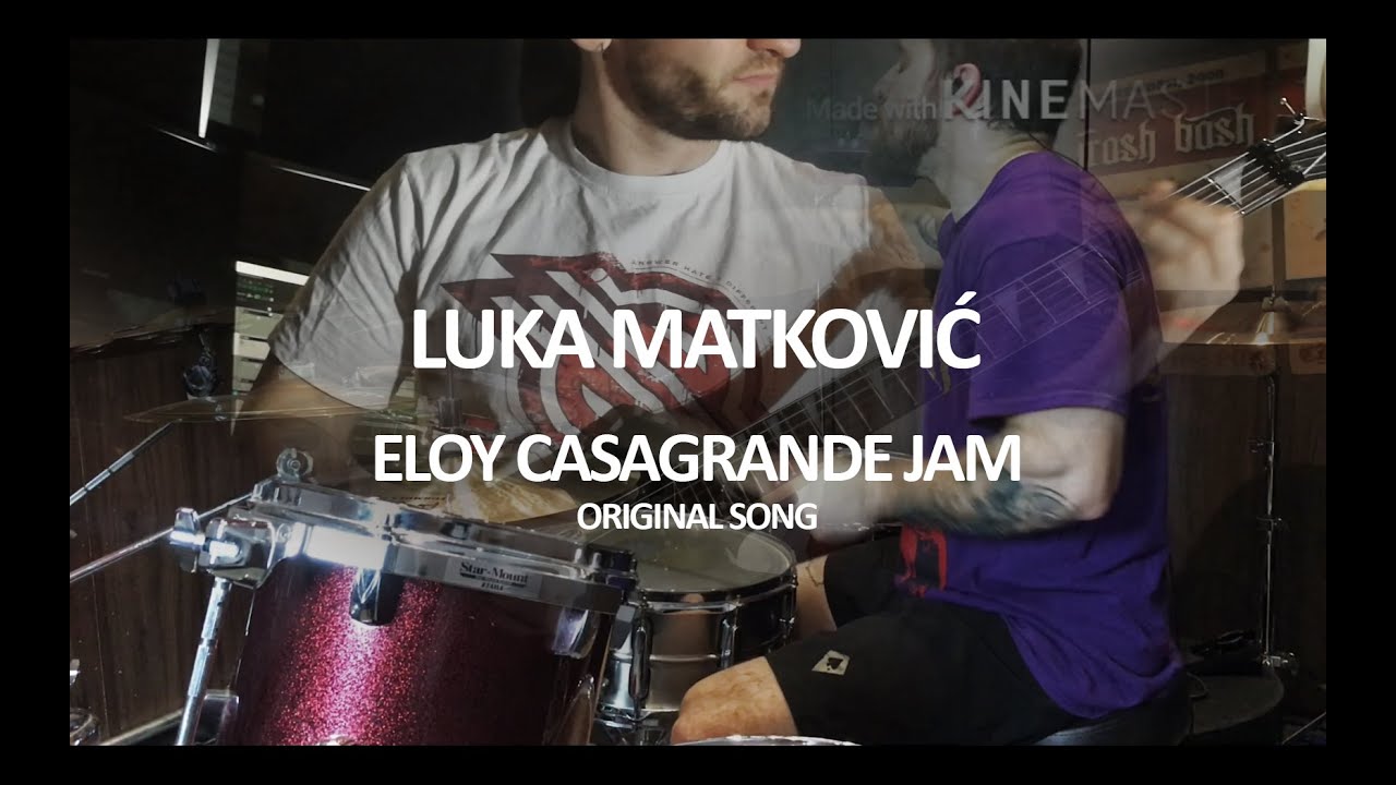 Luka Matković - Eloy Casagrande Jam (Original Song)