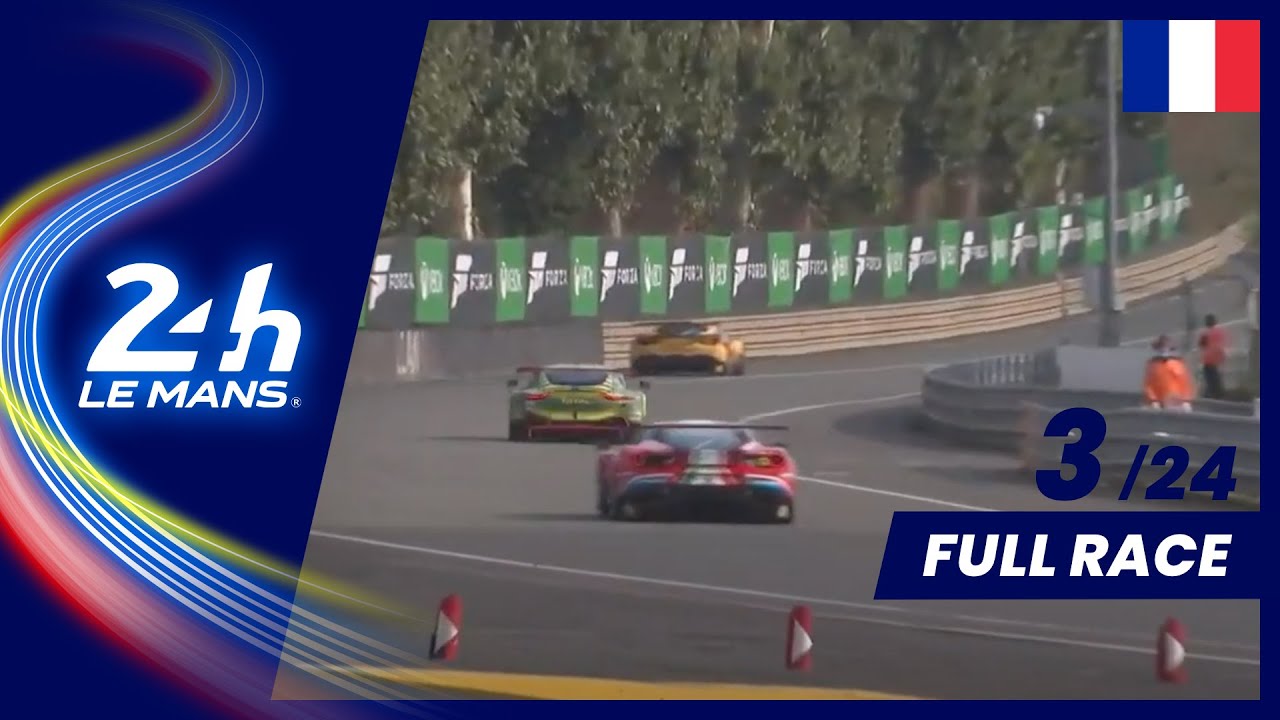 🇫🇷 REPLAY - Course heure 3 - 24 Heures du Mans 2020
