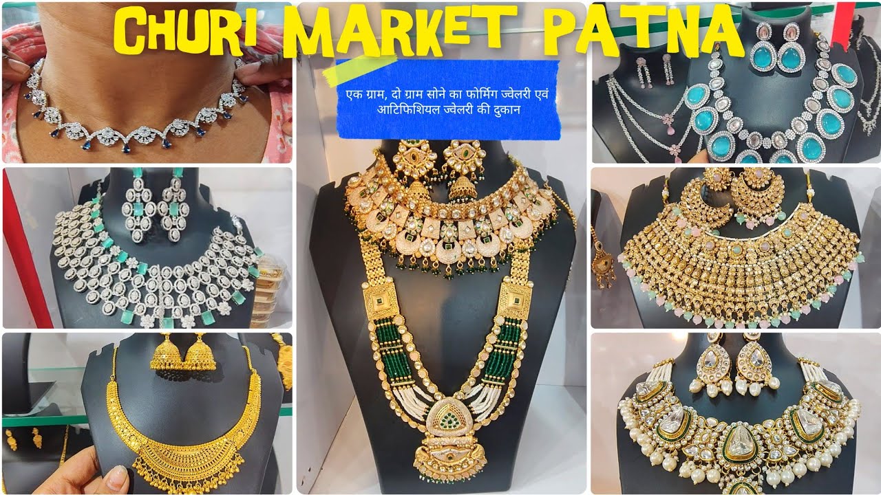 Patna Churi Market Bridal Jewellery Collection| Forming gold Jewellery & AD jewellery Khetan Market 