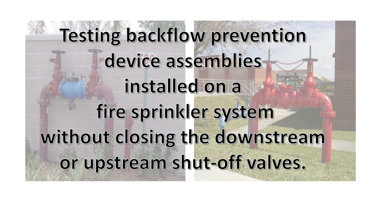 Testing Backflow Preventers on Fire Systems Without Closing the Control Valves