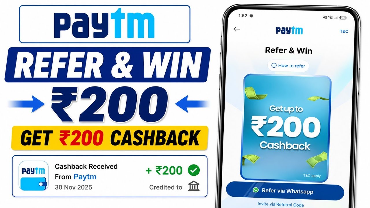 Paytm Refer & Earn ₹200 Cashback | Paytm Referral Offer 2026 | 1 Refer Par ₹200 Kaise Paye?