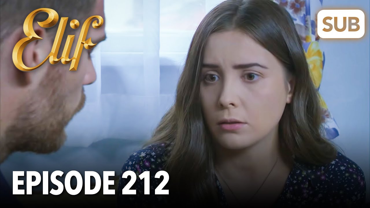 Элиф | Эпизод 212 | смотреть с русский субтитрами