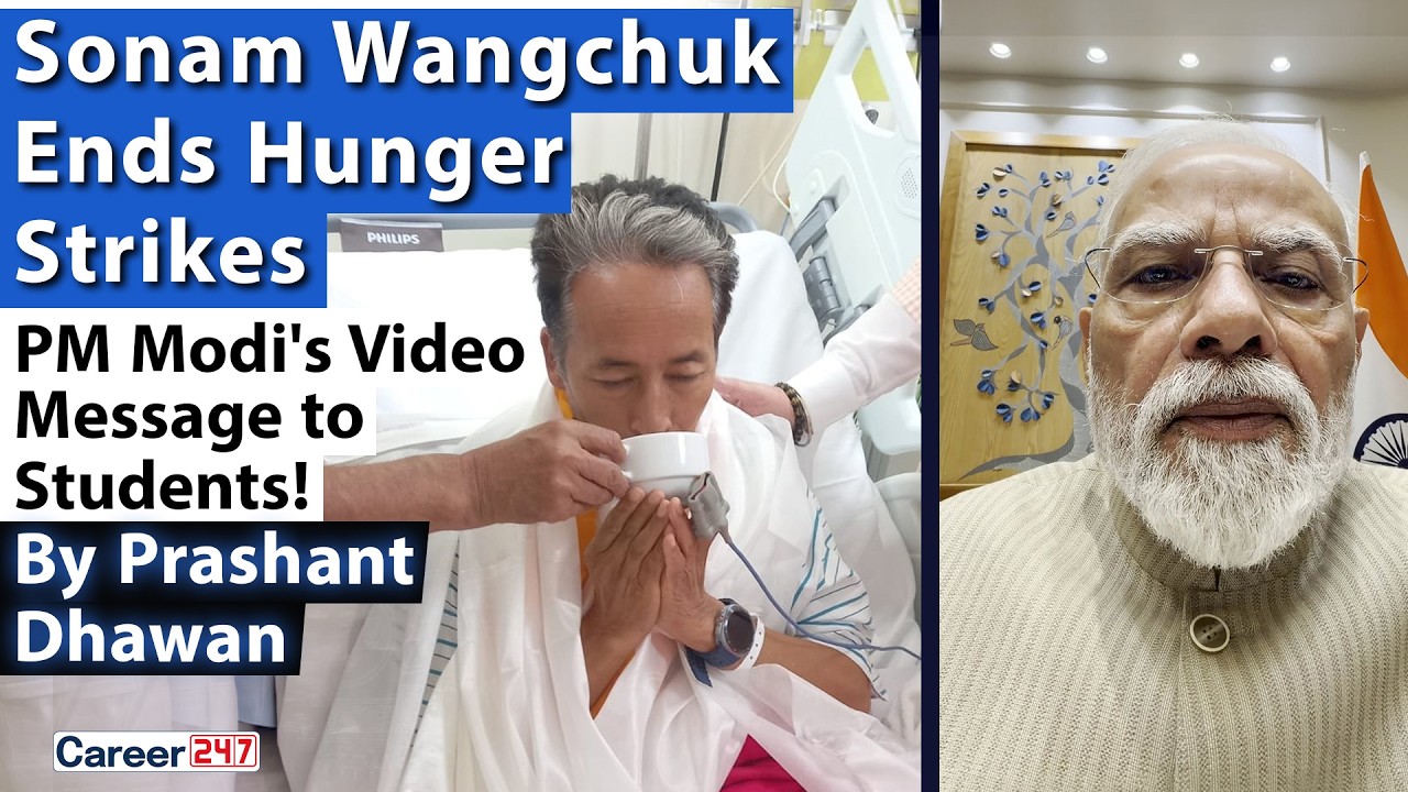 SONAM WANGCHUK ENDS HUNGER STRIKE | PM Modi's Video Message to Students | By Prashant Dhawan