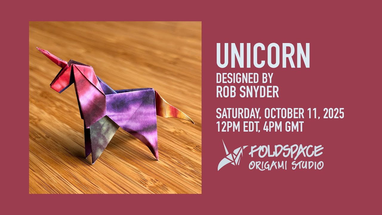 🦄 Unicorn by Rob Snyder - Foldspace LIVE! - In-depth Tutorial