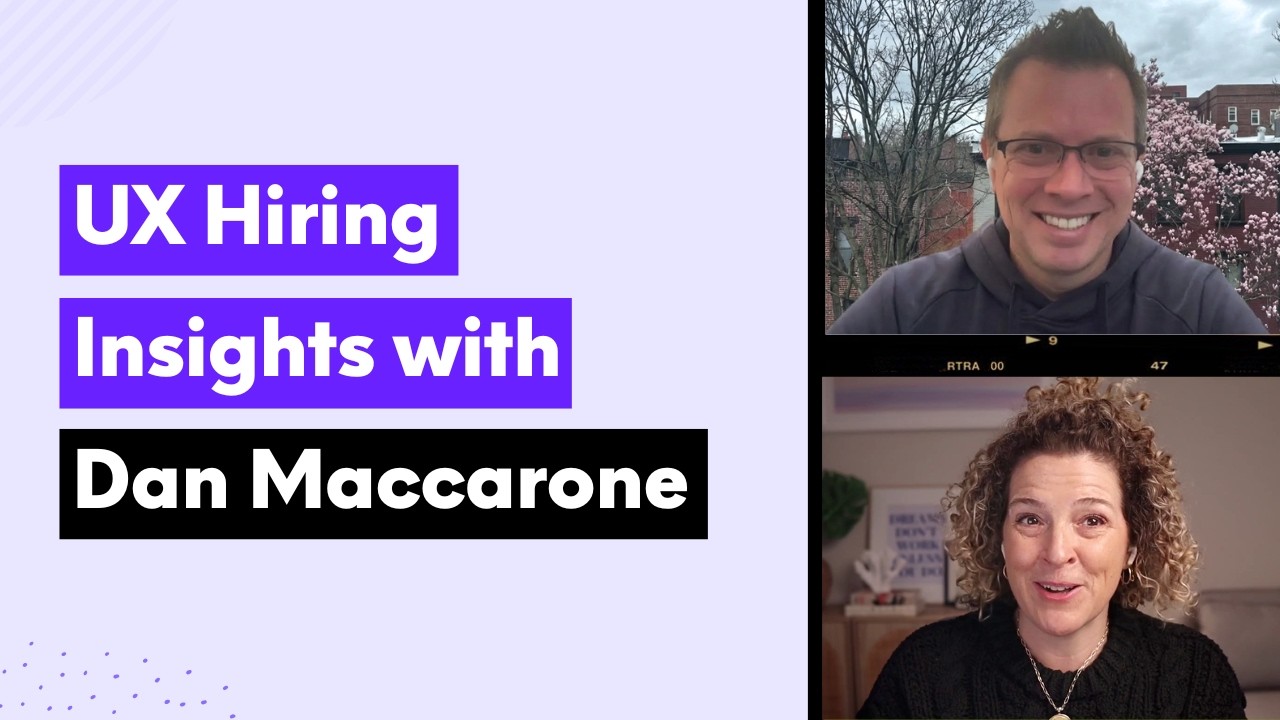 UX Hiring Insights: Dan Maccarone on Thinking Over UX Tools & UX Career Reinvention