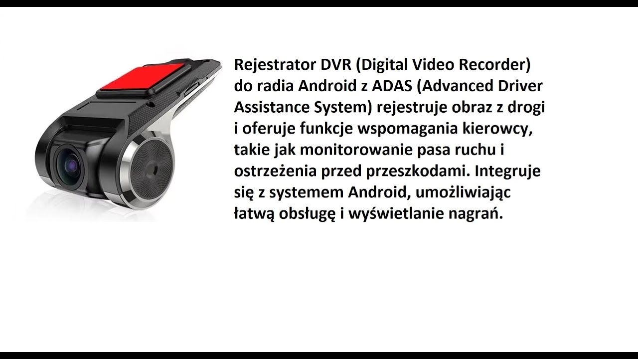 Radio Android wideorejestrator Jazdy DVR ADAS USB Kamera Dashcam Driving Recorder Configuration