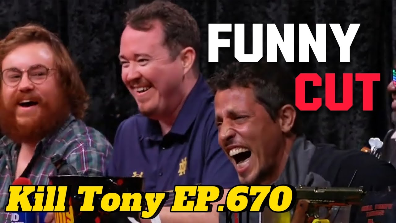 FUNNY MOMENTS Kill Tony #670 HARD EDIT