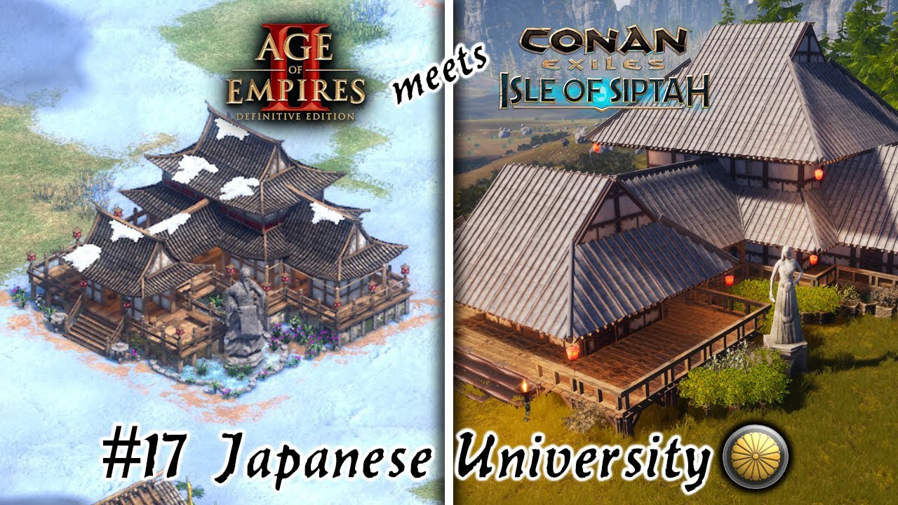CONAN EXILES MEETS AGE OF EMPIRES #17 JAPANESE UNIVERSITY