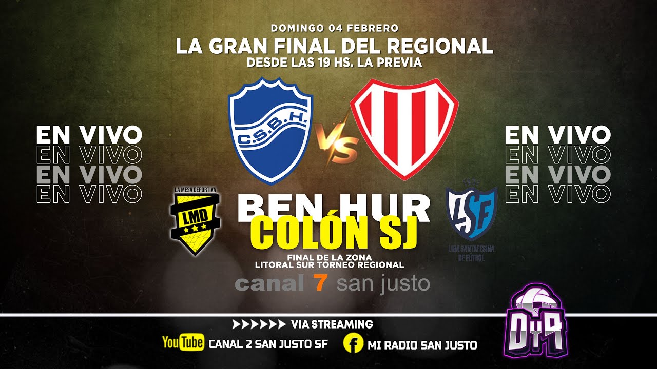 FINAL VUELTA TORNEO REGIONAL ZONA SUR - BEN HUR VS COL&Oacute;N SJ