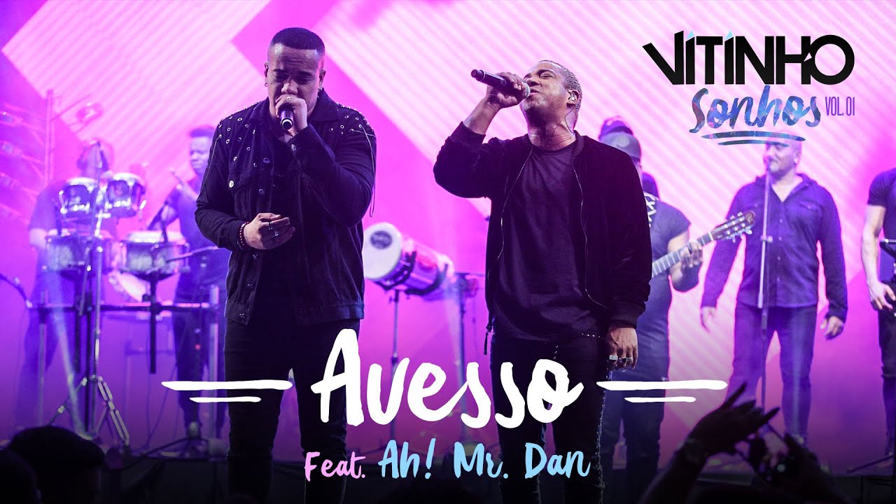 VITINHO - Avesso feat. Ah! Mr. Dan (Ao Vivo)