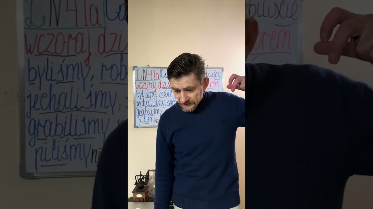 LN41a Польська початкова. Дієсловп минулого часу доя першої особи множини. 