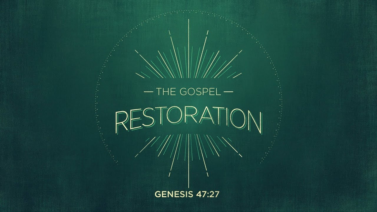 Restoration: In Christ Alone