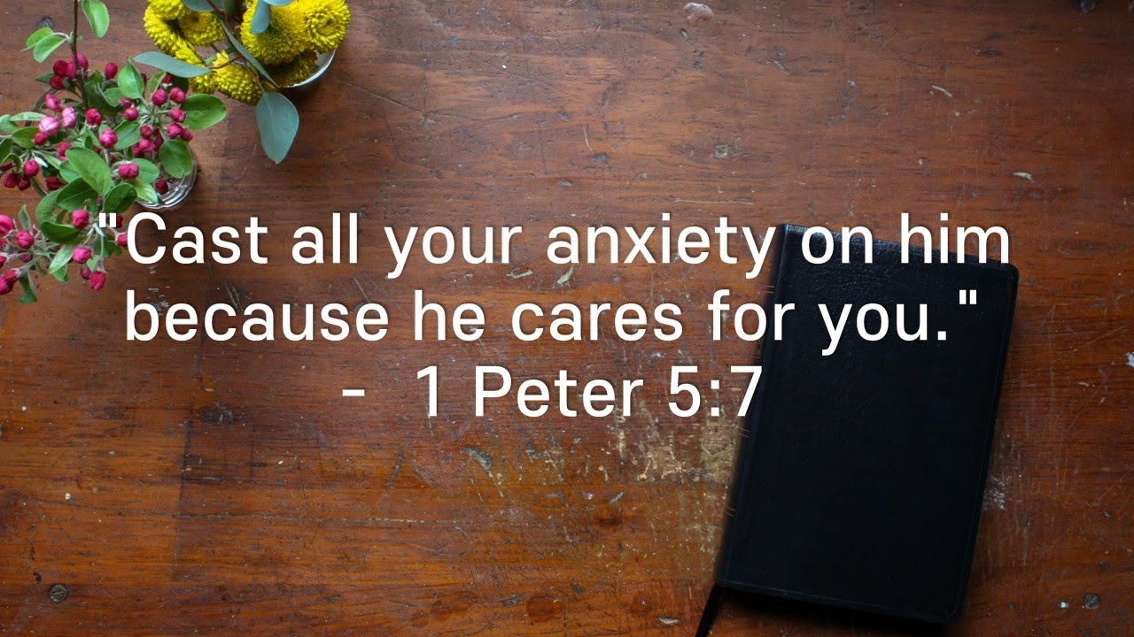Daily Prayer (1 Peter 5:7)