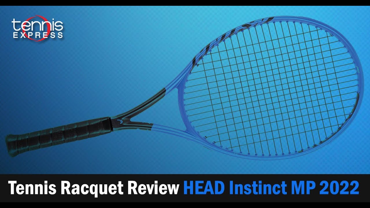 HEAD Instinct MP 2022 Tennis Racquet Review | Tennis Express
