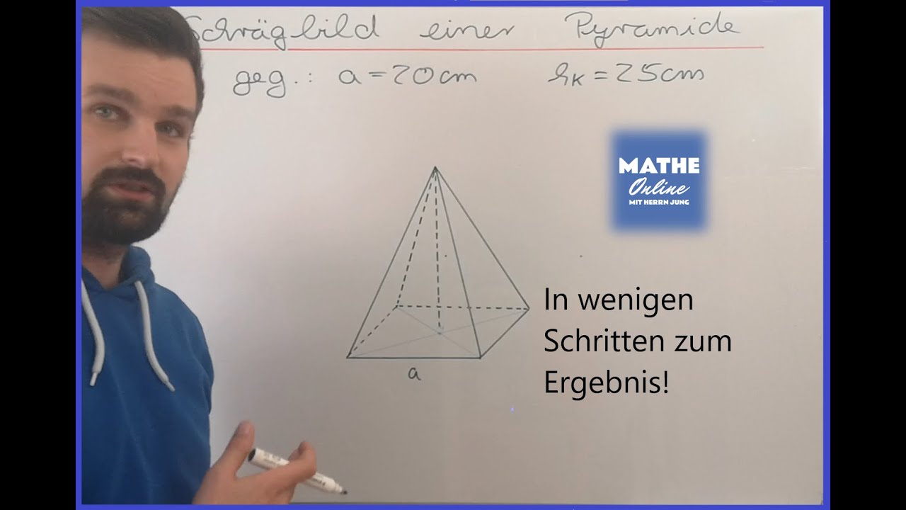 Schrägbild - Pyramide zeichnen - Schritt für Schritt erklärt