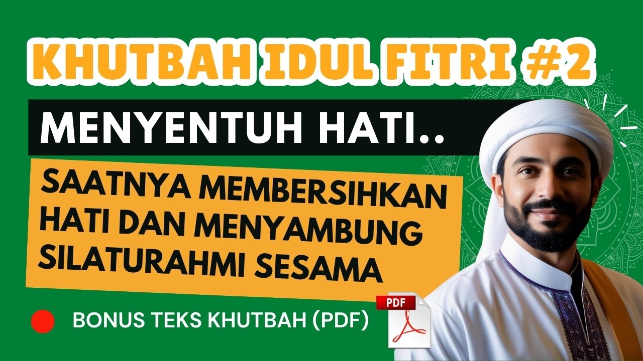 Khutbah Idul Fitri Renungan Bahagia di Hari Raya [Bonus Teks PDF]