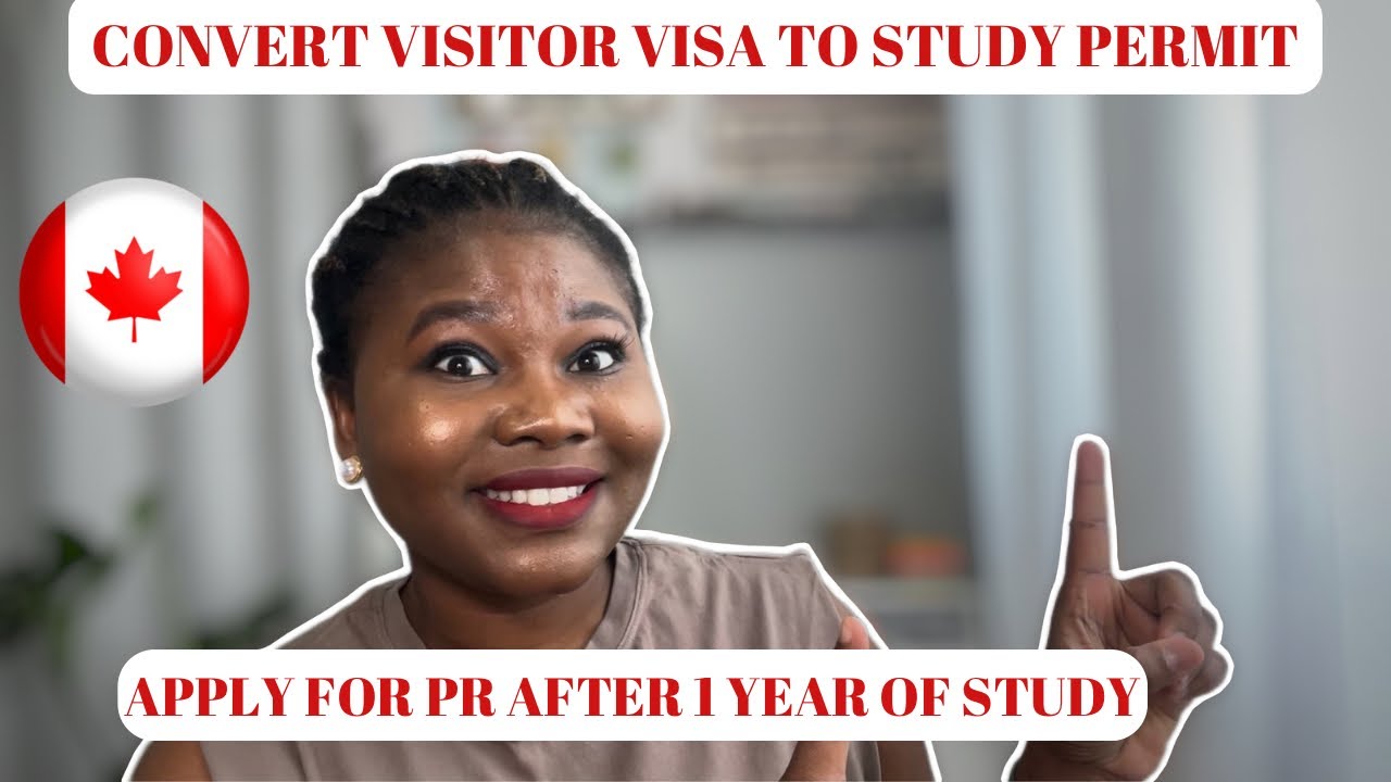 How to convert 🇨🇦VISITOR VISA to STUDY PERMIT in Canada🍁|Ms_yemisi