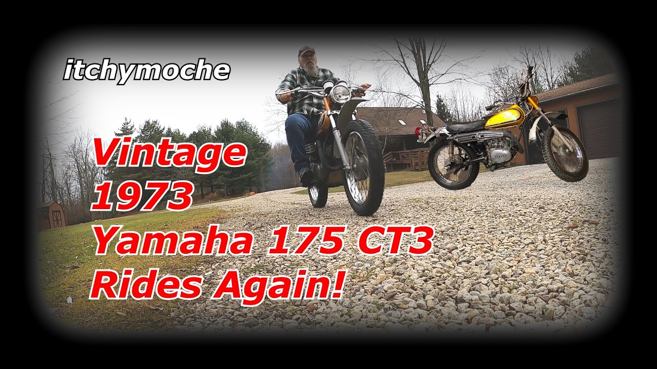Vintage 1973 Yamaha 175  CT3 Lives Again!