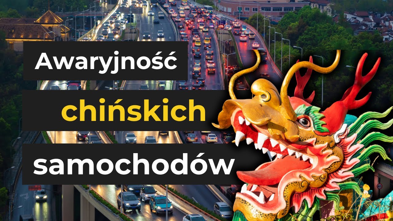 Awaryjność chińskich samochod&oacute;w