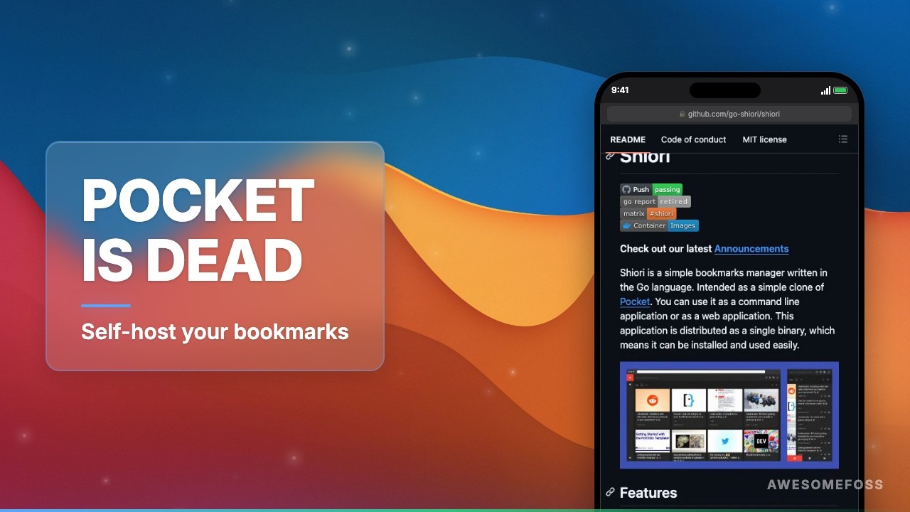 Shiori: Self-Hosted Pocket Alternative [Free, Open Source]