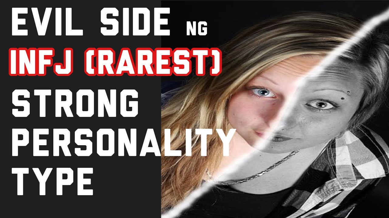 Masamang Ugali ng INFJ type STRONG PERSONALITY, Myers Briggs Type Indicator