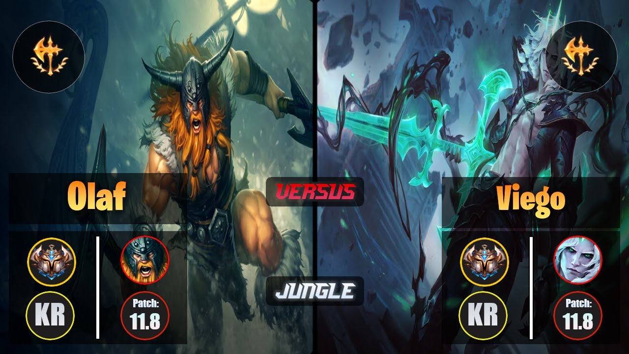 Challenger OLAF [Conqueror] (Jungle) VS  VIEGO - Challenger KR Patch 11.8