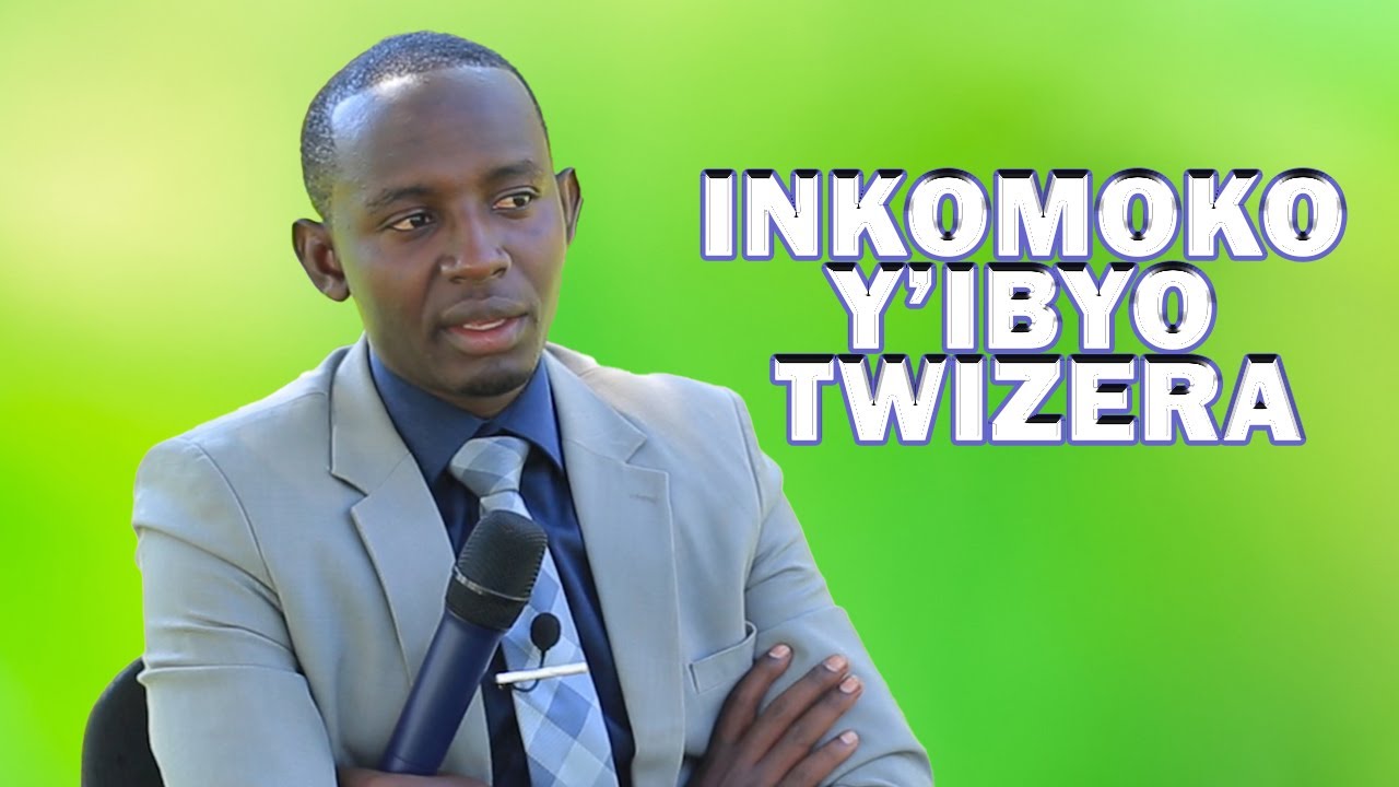 INKOMOKO YIBYO TWIZERA NIBYO TWIBAZA MURI CHRISTO YESU  EV.ANICET NIYOMUGABO