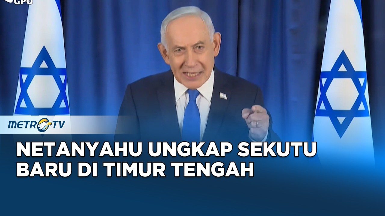 Netanyahu Ungkap Aliansi Baru yang Dulunya Tak Pernah Terbayangkan