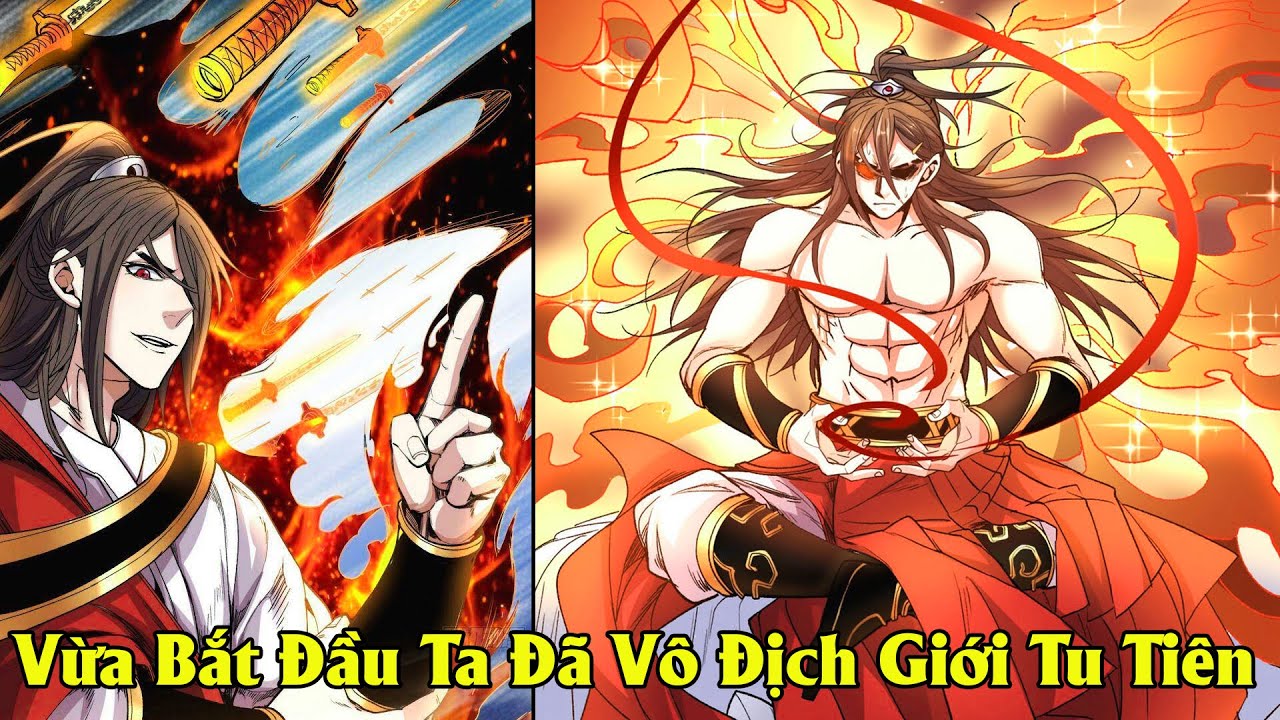 VỪA BẮT ĐẦU TA ĐÃ VÔ ĐỊCH GIỚI TU TIÊN | REVIEW TRUYỆN