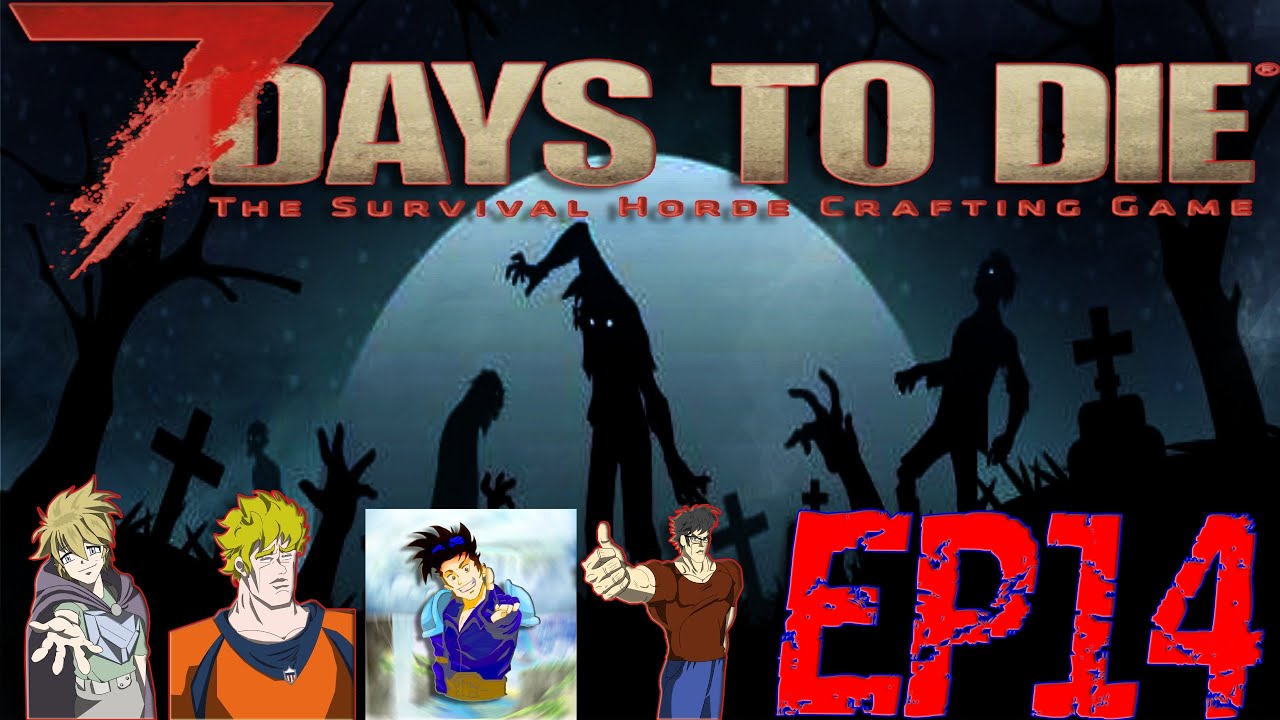 Our Journey In a Zombie Apocalypse! (7 Days to Die) Ep14