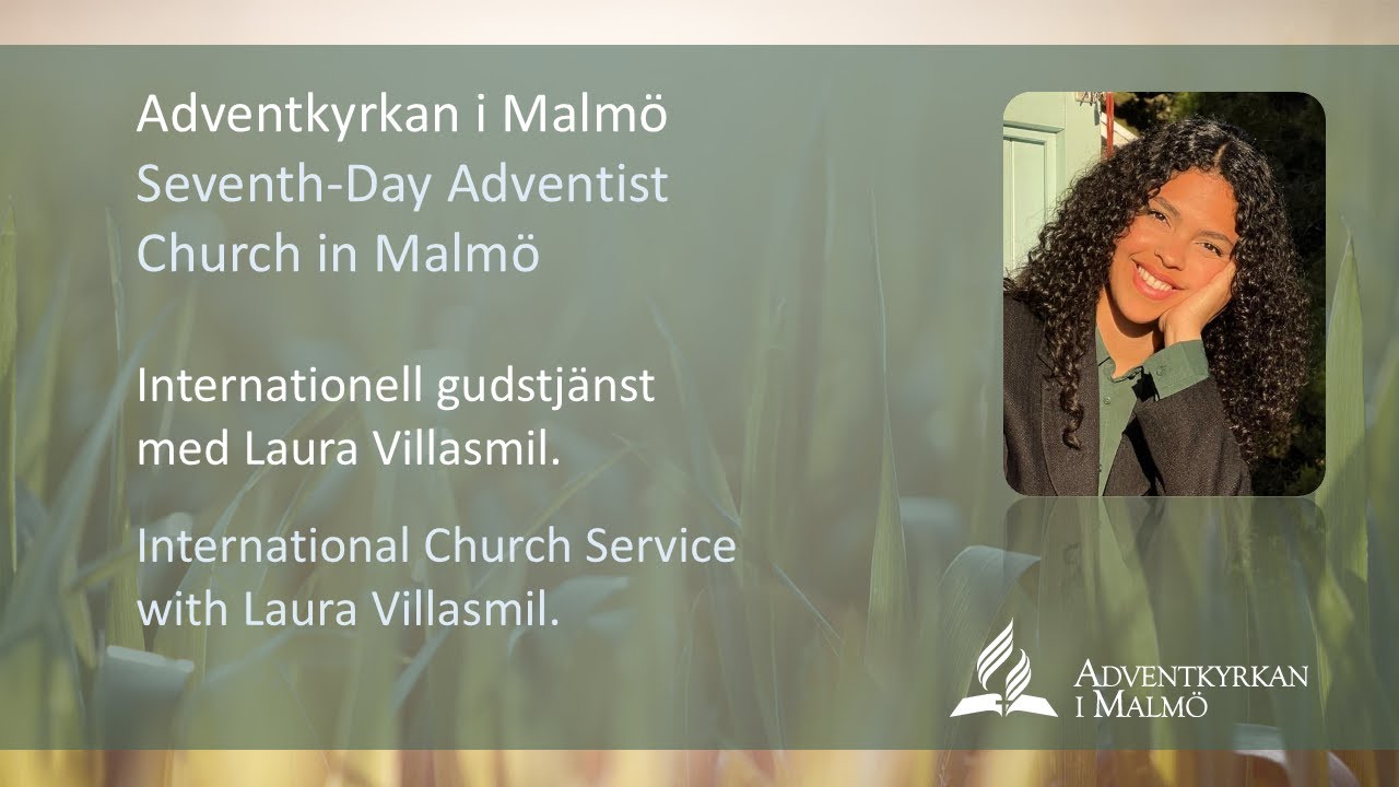 International sermon with / Internationell gudstjänst med Laura Villasmil (AFCOE Europe student)