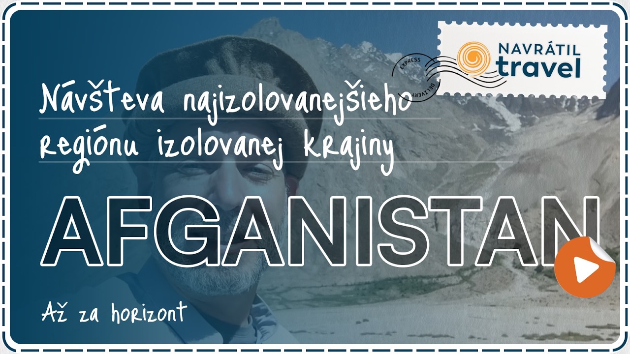 Wakhan (Afganistan) alebo expedícia do najizolovanejšej oblasti Ázie
