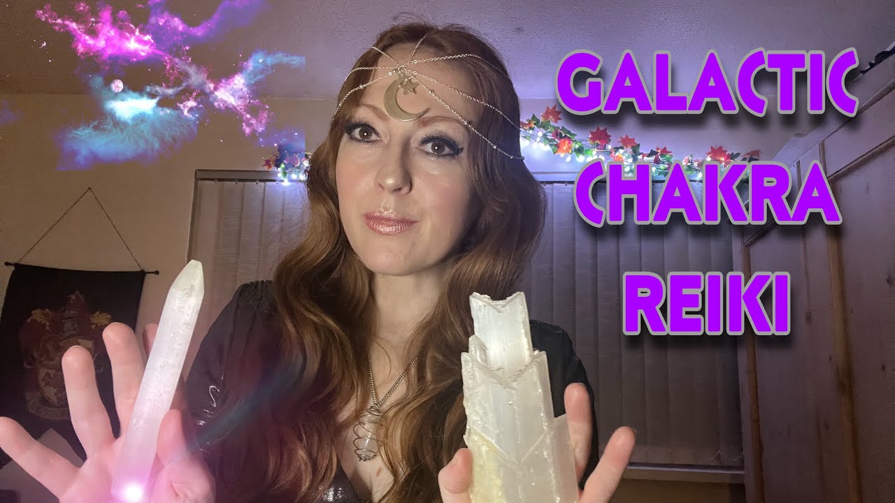 Galactic Chakra Healing & Activation | 20 Minute Reiki ASMR | Superpowers and Light Language