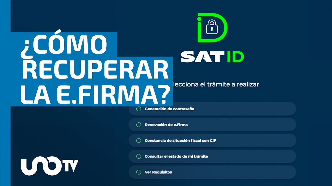 &iquest;C&oacute;mo puedo recuperar mi e.firma del SAT?