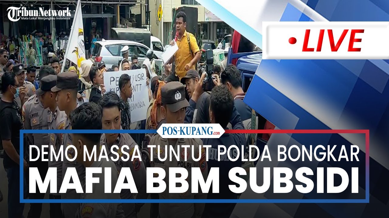 🔴Demo Aliansi Masyarakat NTT Melawan Tuntut Polda NTT Bongkar Mafia BBM Subsidi