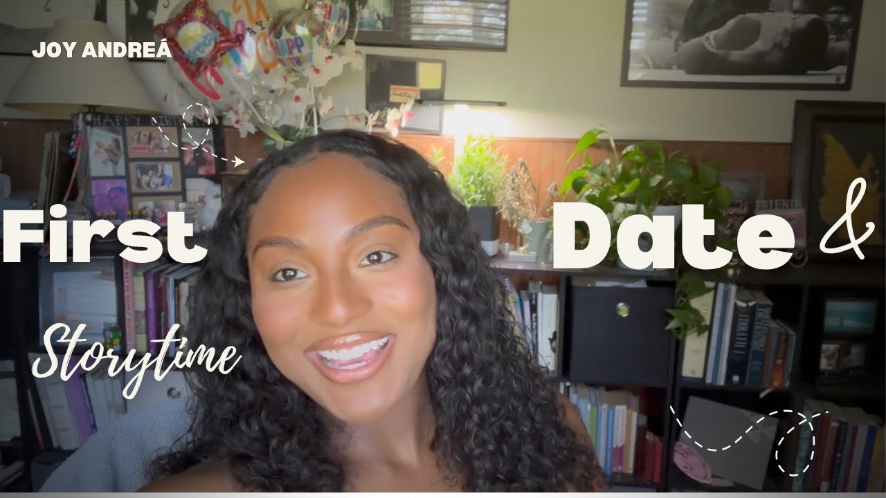 First Date Story time + GRWM + How We Met |  Joy Andrea