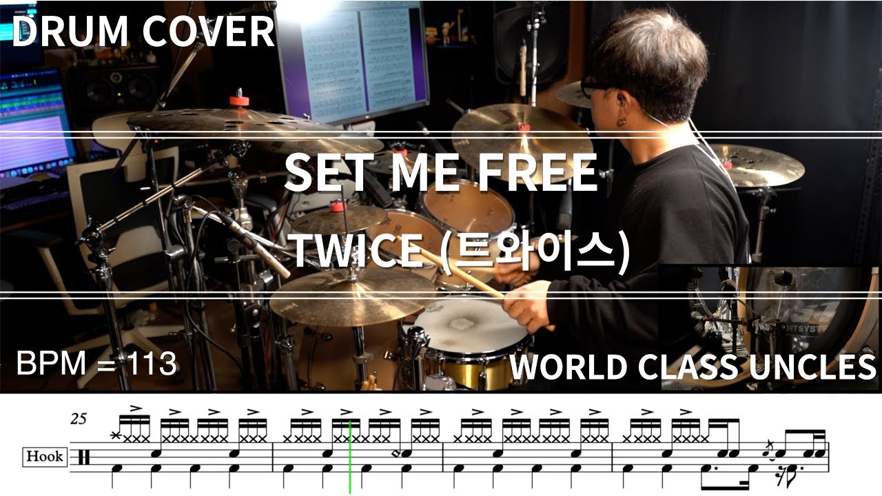 TWICE (트와이스) - SET ME FREE [ drum cover, score, drum sheet ]