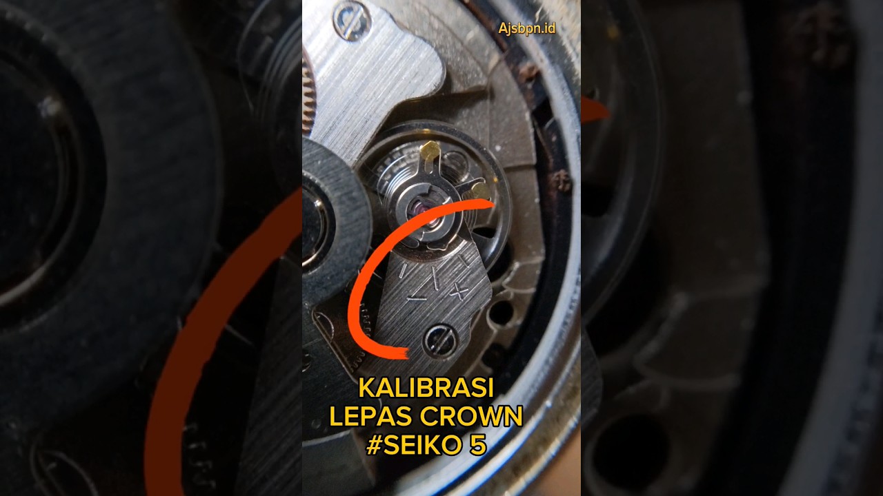 Begini Kalibrasi dan LEPAS CROWN Jam tangan Otomatis #SEIKO #jamtangan