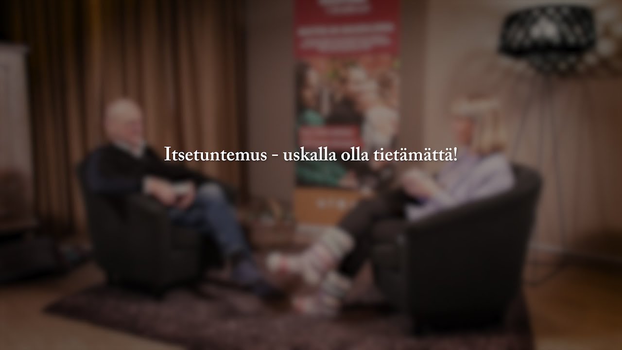 Itsetuntemus - uskalla olla tietämättä! | Ihminen tavattavissa