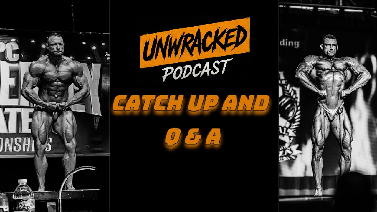 Catching Up and Q & A: Unwracked with Kyle Wilkes and Andrew Berry
