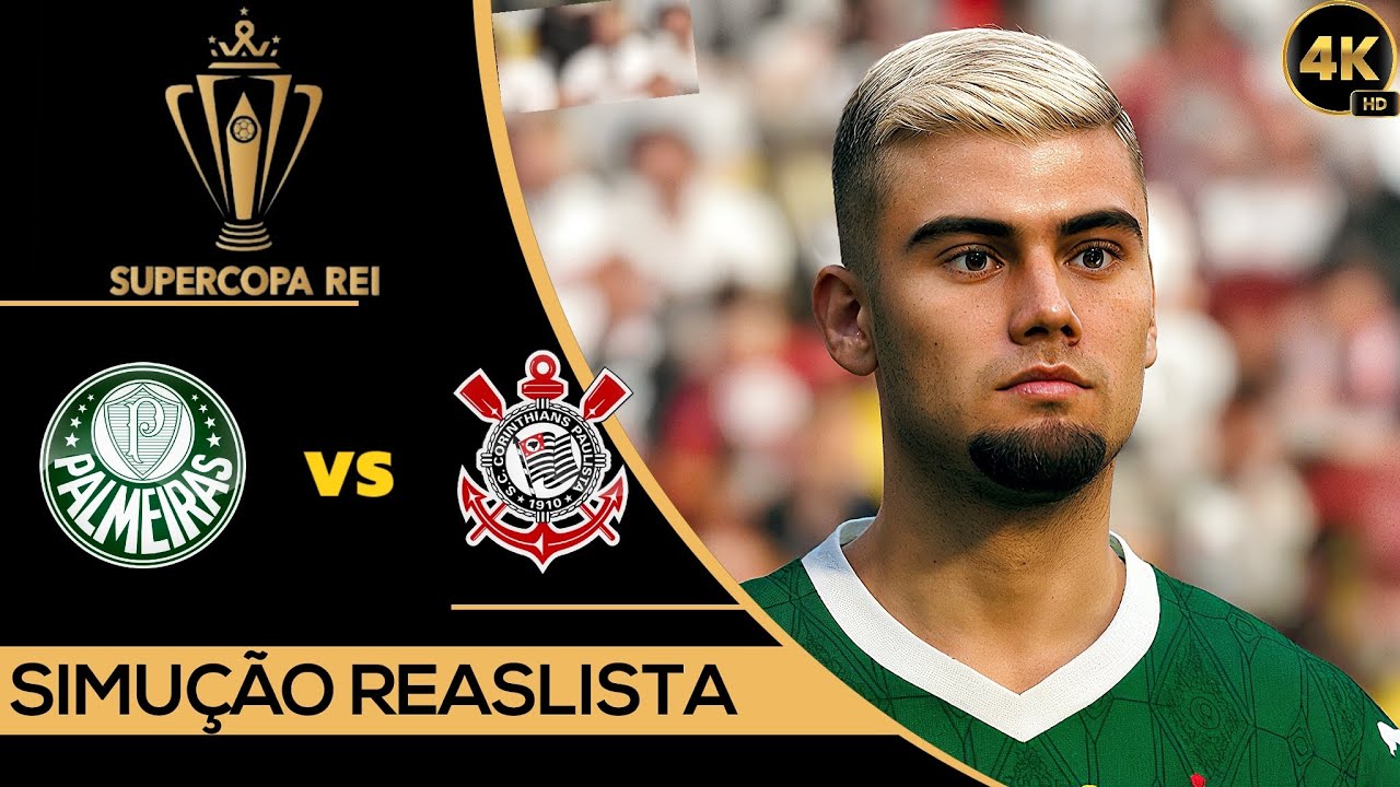 PALMEIRAS X CORINTHIANS | FINAL SUPERCOPA REI 2026 | GOGOSZ PATCH 4K60FPS ULTRA REALISTA.