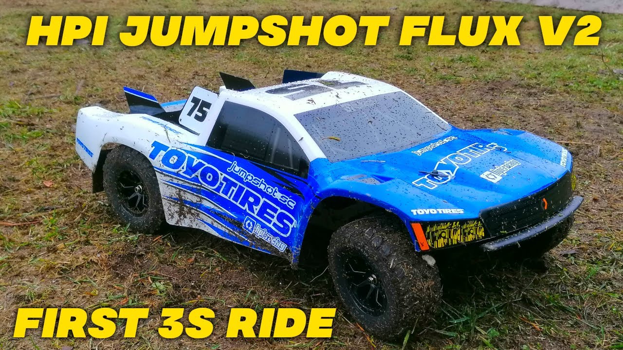 Hpi jumpshot sc v2 FLUX 3s power [first ride]