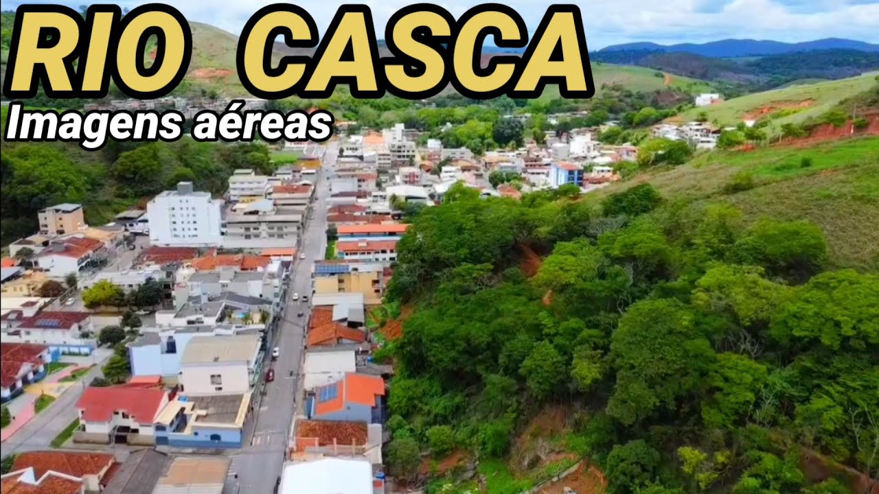 RIO CASCA IMAGENS A&Eacute;REAS - CIDADES DE MINAS GERAIS